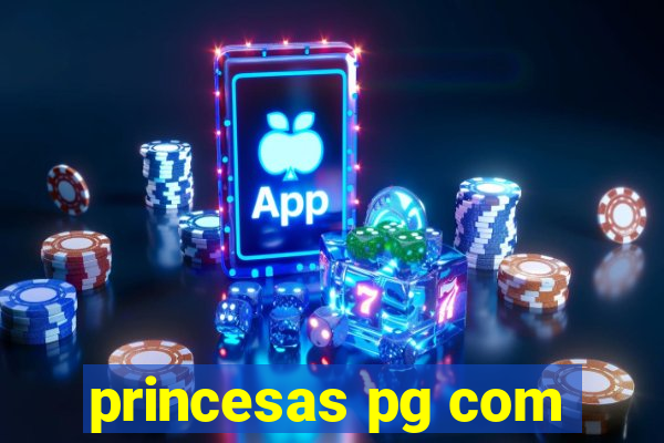 princesas pg com